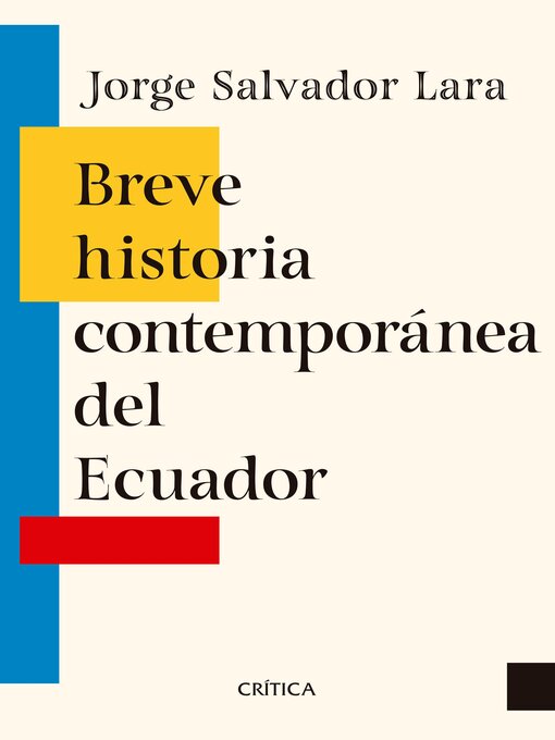 Title details for Breve historia contemporánea del Ecuador by Jorge Salvador Lara - Available